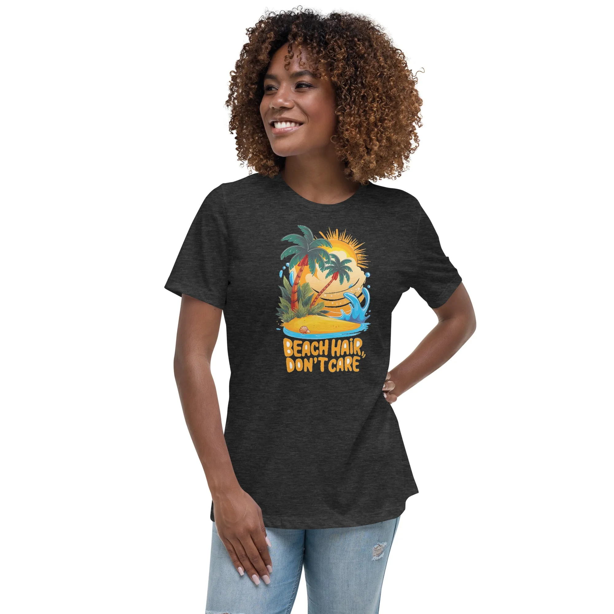 Beach hair Don't care - Women's Relaxed T-Shirt